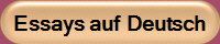 Essays auf  Deutsch