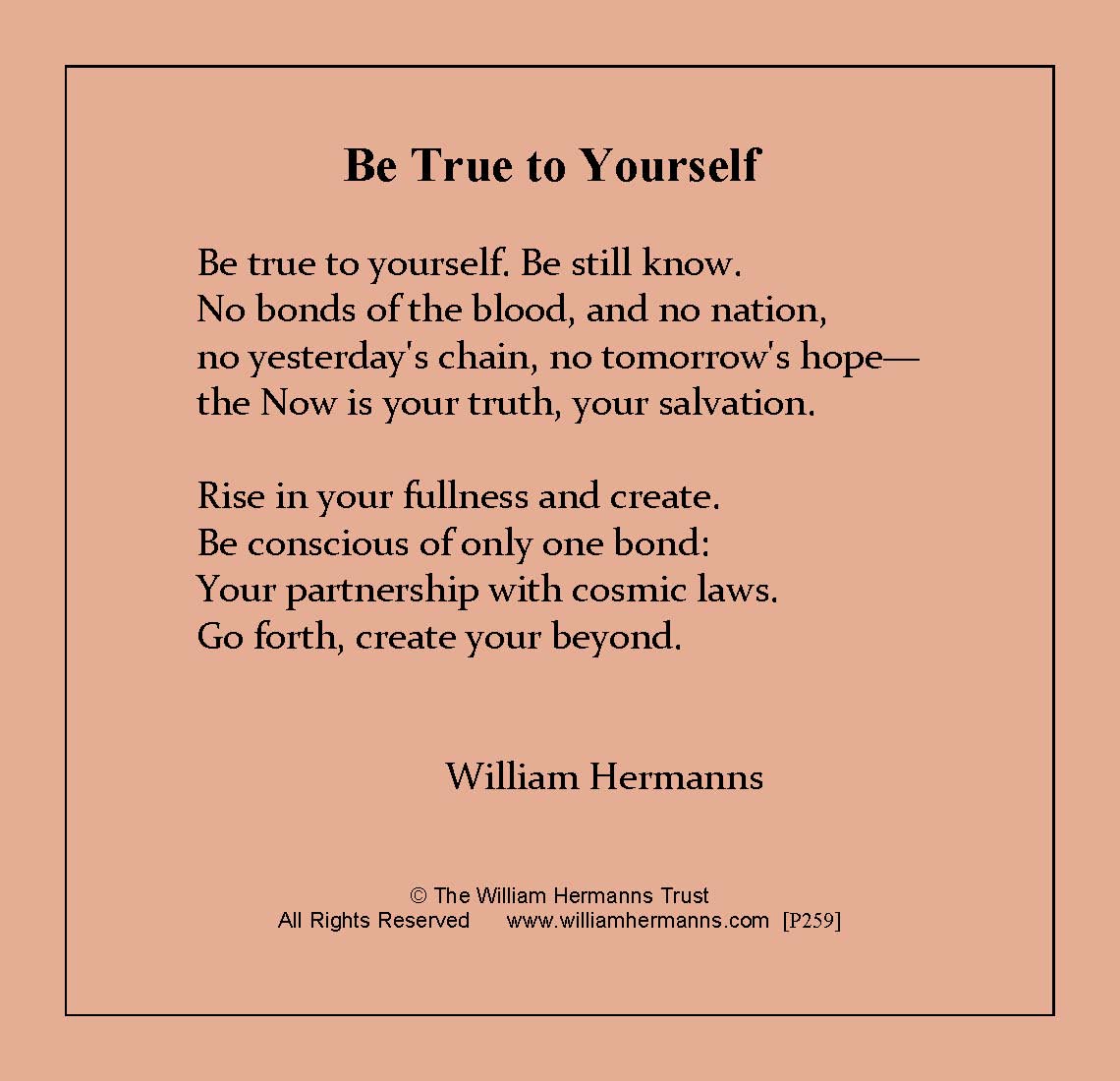 Be True To Yourself by William Hermanns