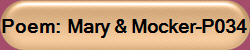 Poem:  Mary & Mocker-P034