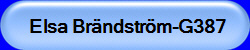 Translated to: Elsa Brndstrm-G387 