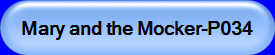 Mary and the Mocker-P034