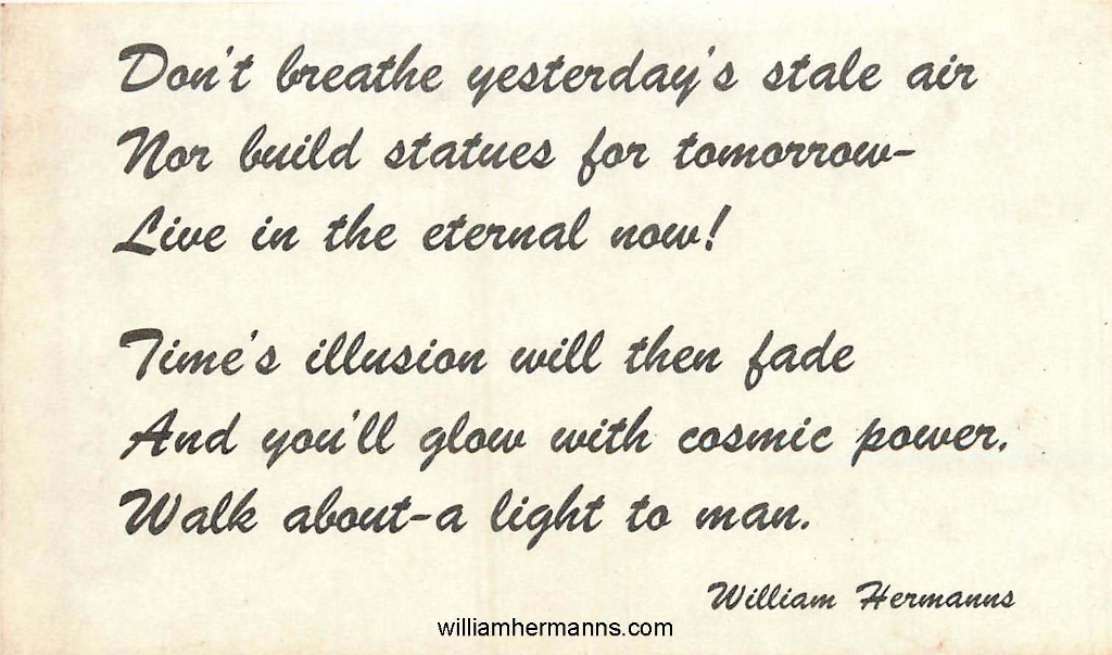 Don't breathe yesterday's stale air - poem 601 by William Hermanns